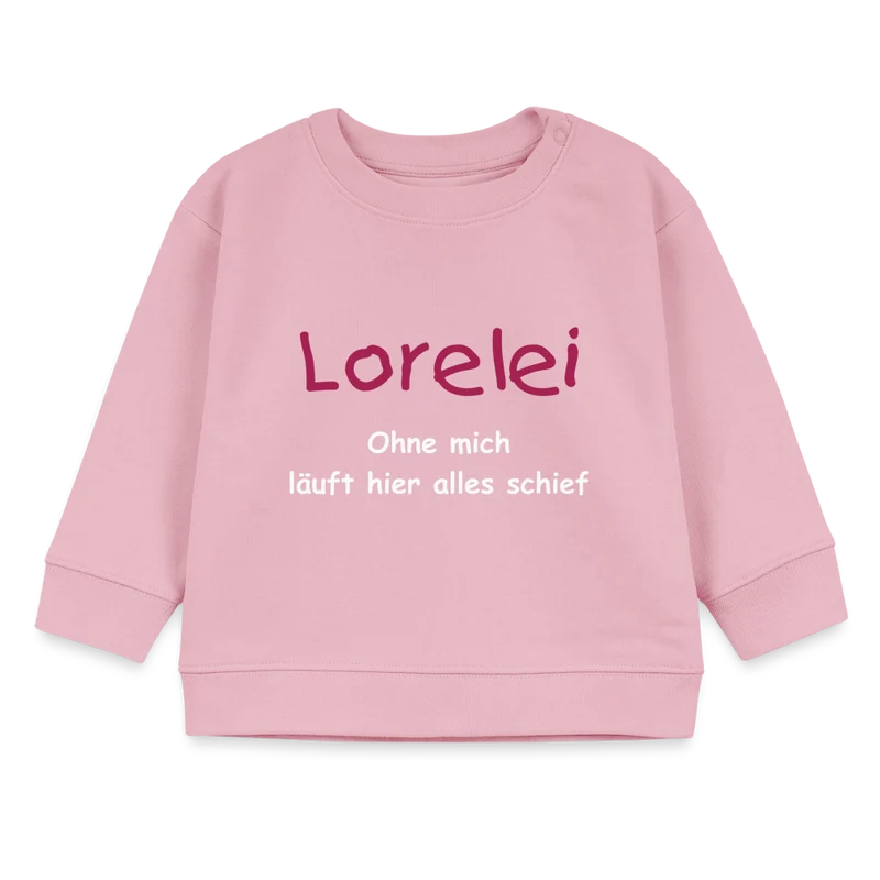 Stella Bio-Sweatshirt Ohne mich läuft alles schief