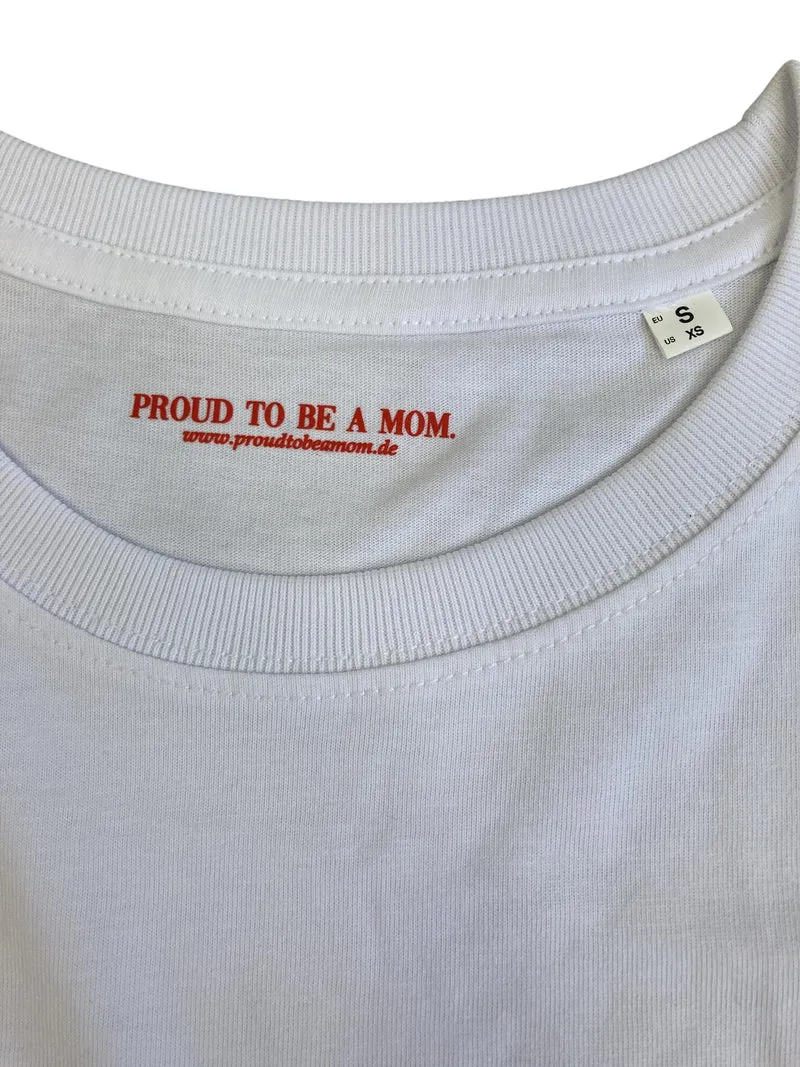Proud to be a mom T-Shirt Damen_36