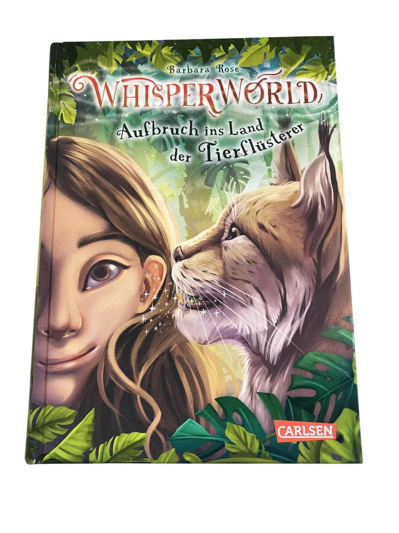 Carlsen Verlag Whisper World Aufbruch ins Land der Tierflüsterer