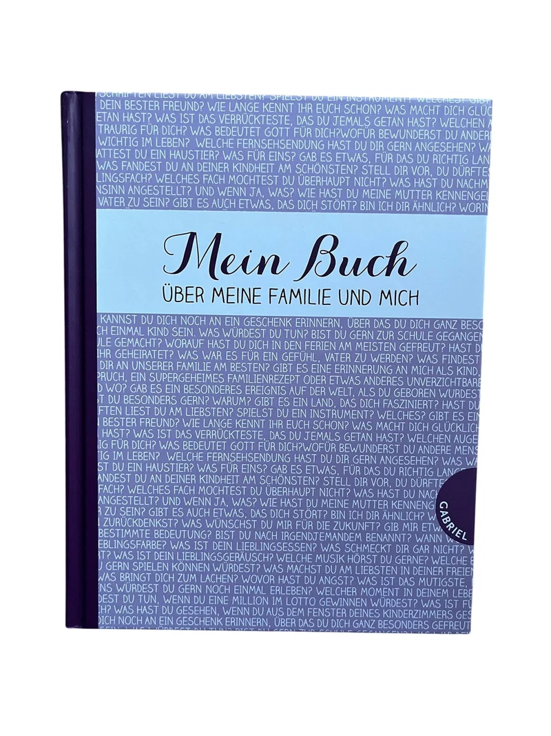 Gabriel Mein Buch über meine Familie und mich